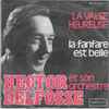 Hector Delfosse - La Valse Heureuse / La Fanfare Est Belle