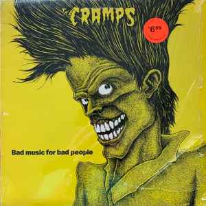 Bad Music For Bad People - The Cramps