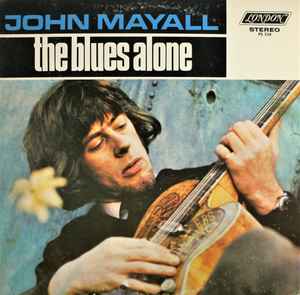 John Mayall - The Blues Alone album cover