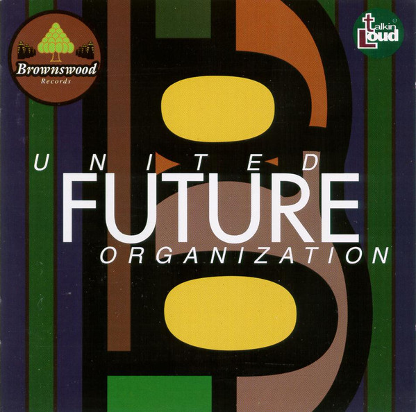 United Future Organization – United Future Organization (1993, CD