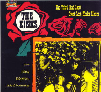 The Kinks – The Third (And Last) Great Lost Kinks Album (2004, CD