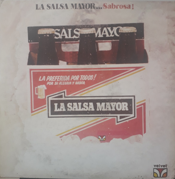 La Salsa Mayor – Sabrosa! (1981, Vinyl) - Discogs