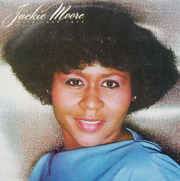 Jackie Moore – With Your Love (1980, Vinyl) - Discogs