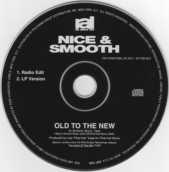 Nice & Smooth – Old To The New (1994, CD) - Discogs