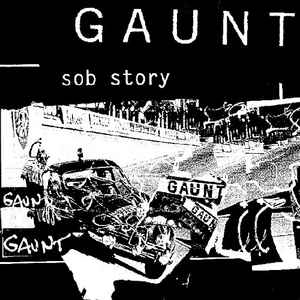 Gaunt (2) - Sob Story album cover
