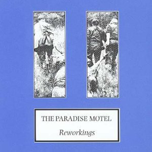 ladda ner album The Paradise Motel - Reworkings