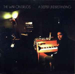 The War On Drugs - A Deeper Understanding album cover
