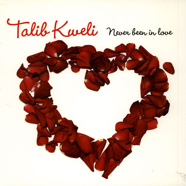 lataa albumi Talib Kweli - Never Been In Love