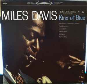 Miles Davis – Kind Of Blue (1980, Vinyl) - Discogs