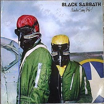 Обложка конверта виниловой пластинки Black Sabbath - Never Say Die!
