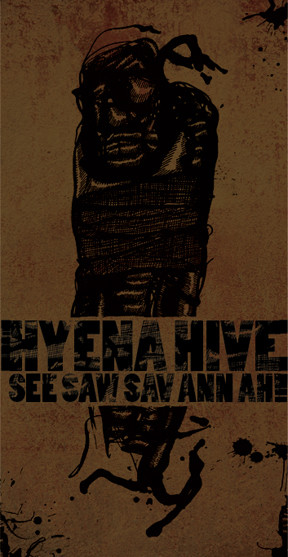 last ned album Hyena Hive - See Saw Sav Ann Ah