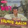 Frankie Avalon - 4 - Why