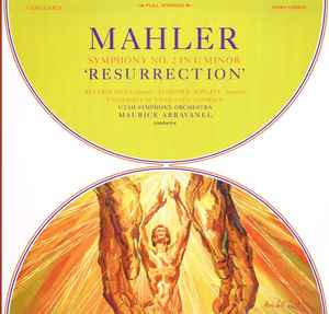 Mahler Symphony No. 2 In C Minor "Resurrection" - Gustav Mahler - Utah Symphony Orchestra, University Of Utah Civic Chorale, Maurice Abravanel, Beverley Sills, Florence Kopleff