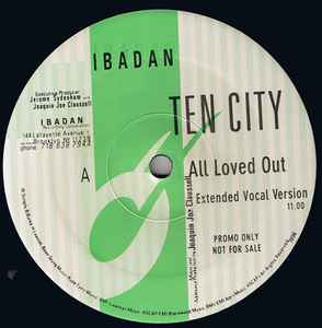 Ten City - All Loved Out