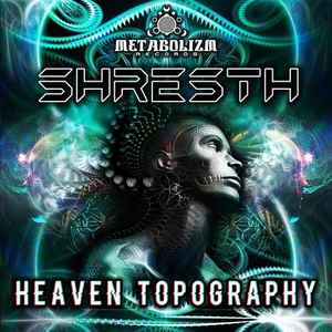 Shresth - Heaven Topography album cover