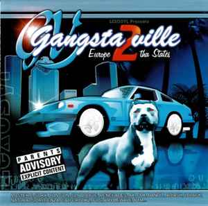 Gangsta Ville 2; Europe 2 Tha States (2005, CD) - Discogs