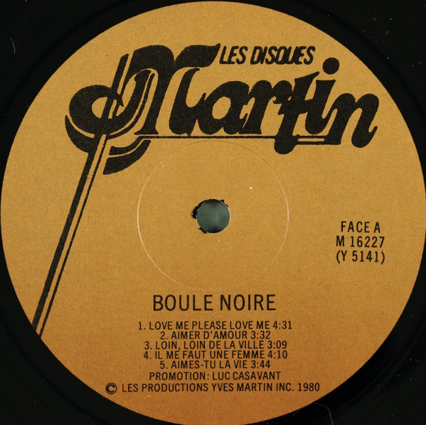 Boule Noire - Love Me Please Love Me | Les Disques Martin (M 16227) - 3