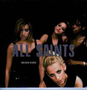All Saints - Never Ever album cover