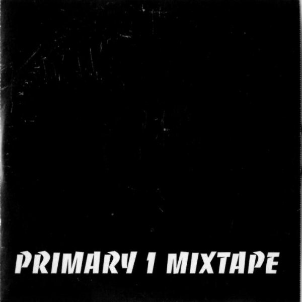 ladda ner album Primary 1 - Mixtape