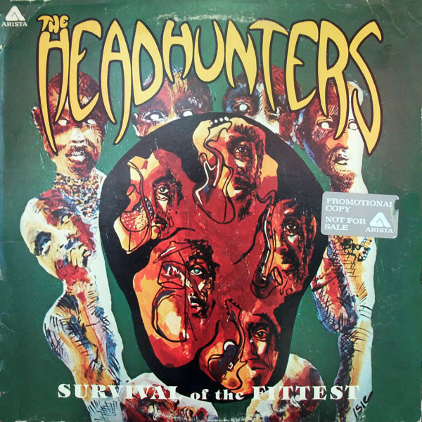 The Headhunters – Survival Of The Fittest (1979, Vinyl) - Discogs