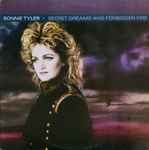 Bonnie Tyler - Secret Dreams And Forbidden Fire | Releases | Discogs