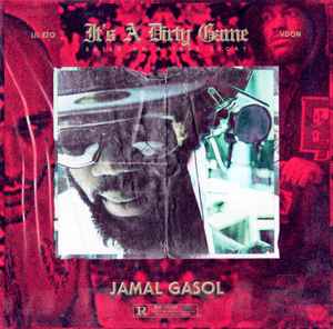 Jamal Gasol - It's A Dirty Game album cover