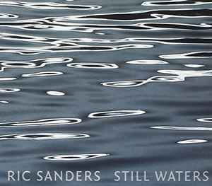 Ric Sanders - Still Waters (Instrumental Ballads 1980-2008) album cover