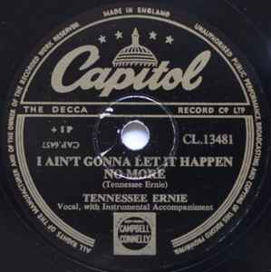 Inspiración Plantación leopardo Tennessee Ernie - I Ain't Gonna Let It Happen No More / Tailor Made Woman |  Releases | Discogs