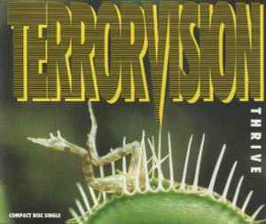 Terrorvision - Thrive