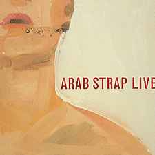 Arab Strap - Live