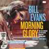 Bill Evans - Morning Glory: The 1973 Concert At The Teatro Gran Rex, Buenos Aires