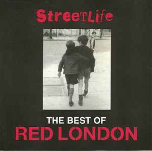 Red London - Streetlife - The Best Of Red London album cover