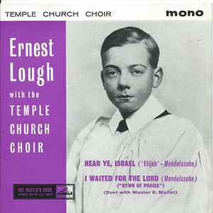 Ernest Lough - Ernest Lough With The Temple Church Choir album cover