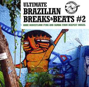 Various - Ultimate Brazilian Breaks & Beats # 2