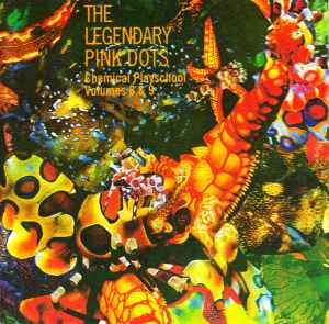 Chemical Playschool Volumes 8 & 9 - The Legendary Pink Dots