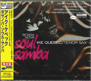 Ike Quebec – Bossa Nova Soul Samba (2015, CD) - Discogs