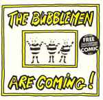 Cover of The Bubblemen Are Coming!, 1988, Vinyl