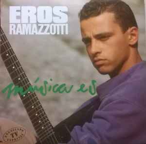 Eros Ramazzotti - Música Es album cover
