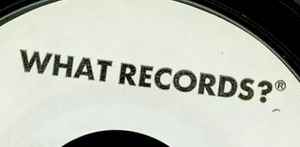 What Records? on Discogs