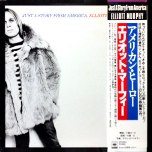 Elliott Murphy – Just A Story From America (1977