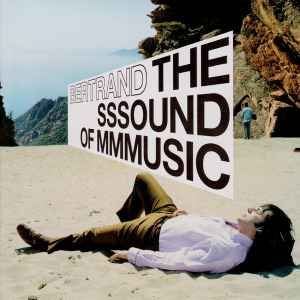 The Sssound Of Mmmusic - Bertrand