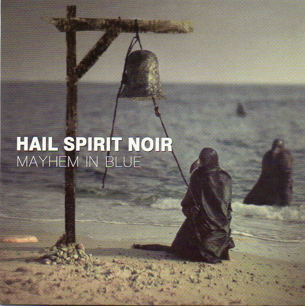 last ned album Hail Spirit Noir - Mayhem In Blue