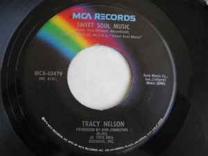 Tracy Nelson – Sweet Soul Music / Nothing I Can't Handle