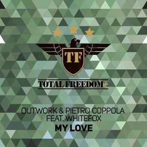 Outwork - My Love album cover