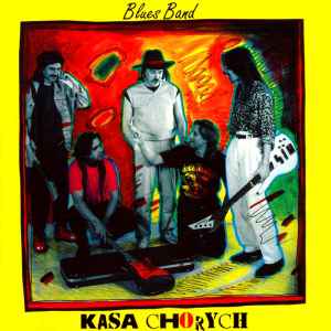 Kasa Chorych - Blues Band album cover