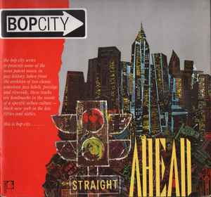 Various - Bop City - Straight Ahead album cover