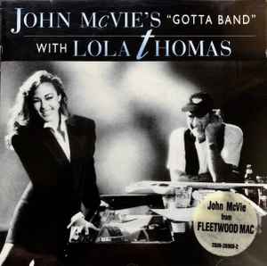 John McVie's "Gotta Band" - John McVie's "Gotta Band" With Lola Thomas Album-Cover