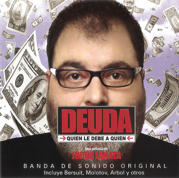 Deuda: Quién Le Debe A Quién (Banda De Sonido Original) (2004, CD 