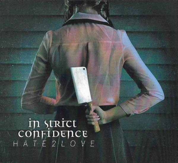 Album herunterladen In Strict Confidence - Hate2Love