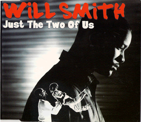 Will Smith – Just The Two Of Us (1998, Vinyl) - Discogs